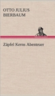 Image for Zapfel Kerns Abenteuer