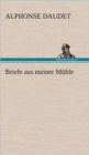 Image for Briefe Aus Meiner Muhle