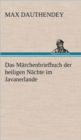 Image for Das Marchenbriefbuch Der Heiligen Nachte Im Javanerlande