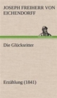 Image for Die Glucksritter