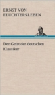 Image for Der Geist Der Deutschen Klassiker