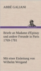 Image for Briefe an Madame D&#39;Epinay Und Andere Freunde in Paris 1769-1781