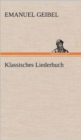 Image for Klassisches Liederbuch