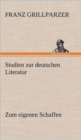Image for Studien Zur Deutschen Literatur - Zum Eigenen Schaffen
