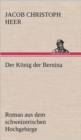 Image for Der Konig Der Bernina