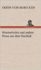 Image for Himmelwarts Und Andere Prosa Aus Dem Nachlass