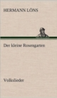Image for Der Kleine Rosengarten