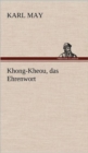 Image for Khong-Kheou, Das Ehrenwort