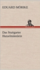 Image for Das Stuttgarter Hutzelmannlein