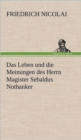 Image for Das Leben Und Die Meinungen Des Herrn Magister Sebaldus Nothanker