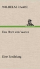 Image for Das Horn Von Wanza