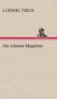 Image for Die Schoene Magelone