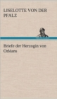 Image for Briefe Der Herzogin Von Orleans