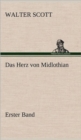 Image for Das Herz Von Midlothian - Erster Band