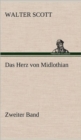 Image for Das Herz Von Midlothian - Zweiter Band