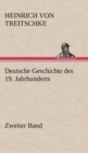 Image for Deutsche Geschichte Des 19. Jahrhunderts - Zweiter Band