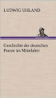 Image for Geschichte Der Deutschen Poesie Im Mittelalter