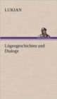 Image for Lugengeschichten Und Dialoge