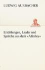 Image for Erzahlungen, Lieder Und Spruche Aus Dem Allerley