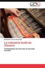 Image for La industria textil de Oaxaca