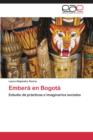 Image for Embera En Bogota
