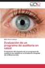 Image for Evaluacion de Un Programa de Auditoria En Salud