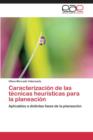 Image for Caracterizacion de Las Tecnicas Heuristicas Para La Planeacion