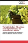 Image for Variabilidad En Albarino a Nivel Agronomico y de Resistencia a Mildiu