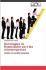 Image for Estrategias de Financiacion Para Las Microempresas