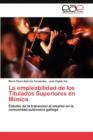 Image for La empleabilidad de los Titulados Superiores en Musica