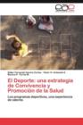 Image for El DePorte : Una Estrategia de Convivencia y Promocion de La Salud