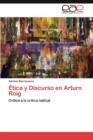 Image for Etica y Discurso En Arturo Roig