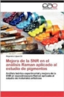 Image for Mejora de La Snr En El Analisis Raman Aplicado Al Estudio de Pigmentos