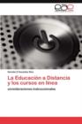 Image for La Educacion a Distancia y los cursos en linea