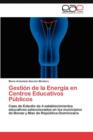 Image for Gestion de la Energia en Centros Educativos Publicos