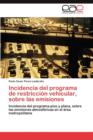 Image for Incidencia del Programa de Restriccion Vehicular, Sobre Las Emisiones