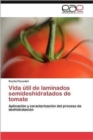 Image for Vida util de laminados semideshidratados de tomate