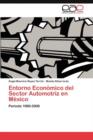 Image for Entorno Economico del Sector Automotriz en Mexico