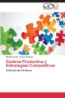 Image for Cadena Productiva y Estrategias Competitivas
