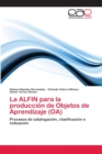 Image for La ALFIN para la produccion de Objetos de Aprendizaje (OA)