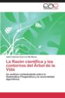 Image for La Razon Cientifica y Los Contornos del Arbol de La Vida