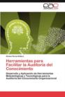 Image for Herramientas para Facilitar la Auditoria del Conocimiento