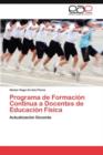 Image for Programa de Formacion Continua a Docentes de Educacion Fisica