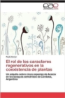 Image for El Rol de Los Caracteres Regenerativos En La Coexistencia de Plantas