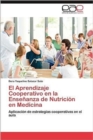 Image for El Aprendizaje Cooperativo En La Ensenanza de Nutricion En Medicina