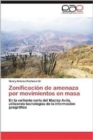 Image for Zonificacion de Amenaza Por Movimientos En Masa