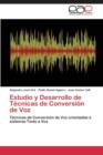 Image for Estudio y Desarrollo de Tecnicas de Conversion de Voz