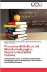 Image for Principios didacticos del Modelo Pedagogico. Nueva Universidad Cubana