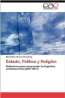 Image for Estado, Politica y Religion