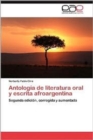 Image for Antologia de Literatura Oral y Escrita Afroargentina